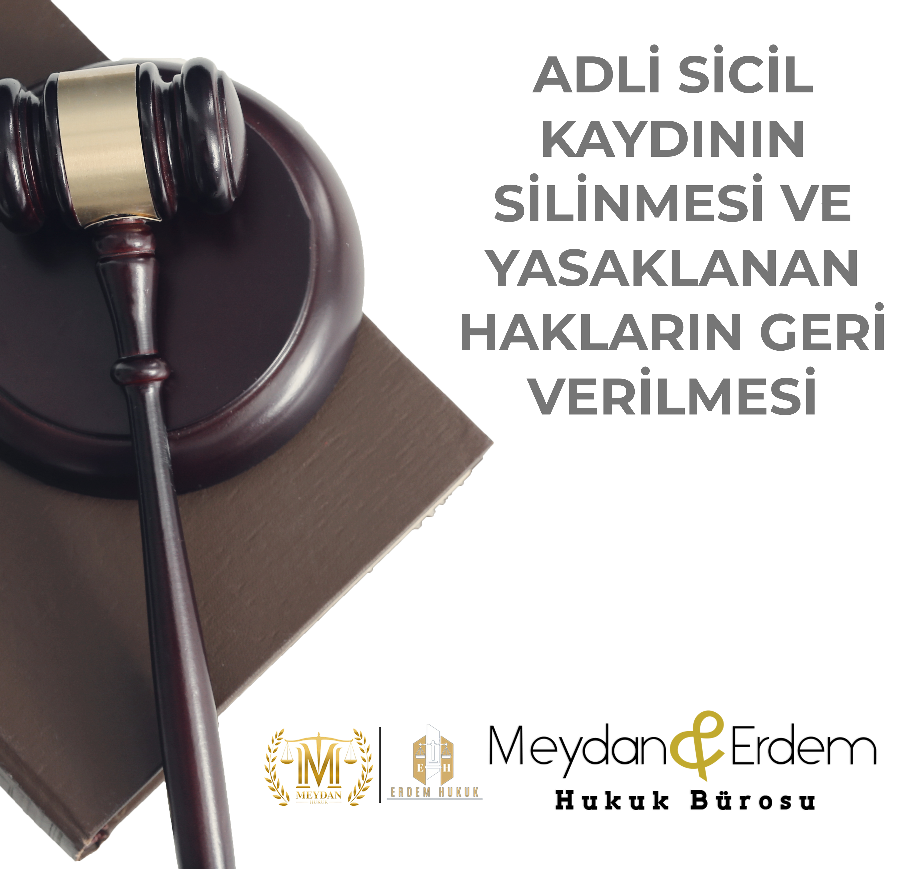 ADLİ SİCİL KAYDININ SİLİNMESİ
